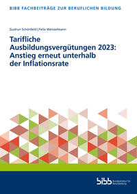 Vorderes Coverbild Tarifliche Ausbildungsvergütungen 2023: Anstieg erneut unterhalb der Inflationsrate