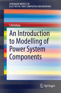 Vorderes Coverbild An Introduction to Modelling of Power System Components