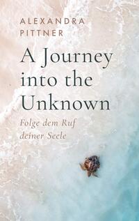 Vorderes Coverbild A Journey into the Unknown