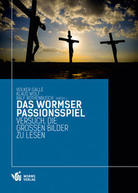 Vorderes Coverbild Das Wormser Passionsspiel