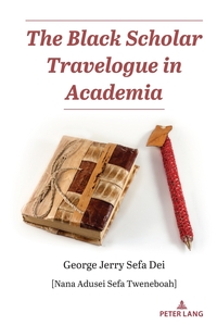 Vorderes Coverbild The Black Scholar Travelogue in Academia