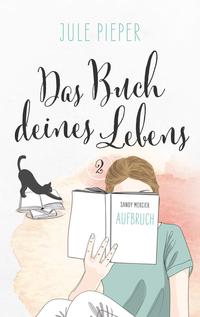 Vorderes Coverbild Das Buch deines Lebens