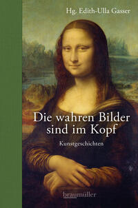 Vorderes Coverbild Die wahren Bilder sind im Kopf