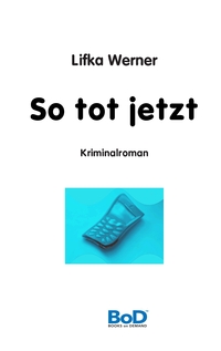 Vorderes Coverbild So tot jetzt