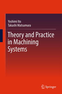 Vorderes Coverbild Theory and Practice in Machining Systems