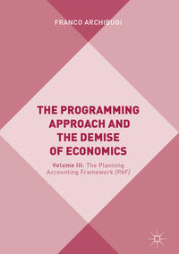 Vorderes Coverbild The Programming Approach and the Demise of Economics