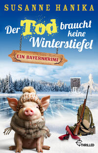 Vorderes Coverbild Der Tod braucht keine Winterstiefel