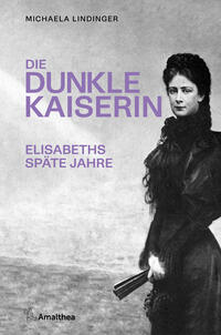 Vorderes Coverbild Die dunkle Kaiserin