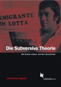 Vorderes Coverbild Die subversive Theorie