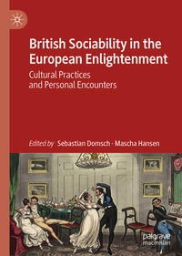 Vorderes Coverbild British Sociability in the European Enlightenment