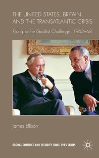 Vorderes Coverbild The United States, Britain and the Transatlantic Crisis