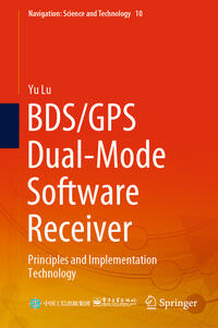 Vorderes Coverbild BDS/GPS Dual-Mode Software Receiver