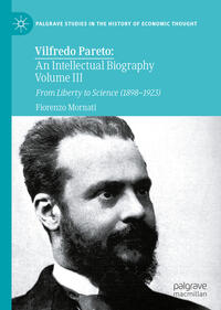 Vorderes Coverbild Vilfredo Pareto: An Intellectual Biography Volume III