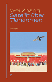 Vorderes Coverbild Satellit über Tiananmen