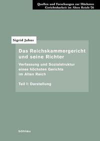 Vorderes Coverbild Das Reichskammergericht und seine Richter