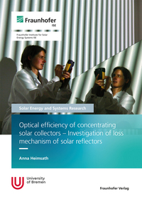 Vorderes Coverbild Optical efficiency of concentrating solar collectors - Investigation of loss mechanism of solar reflectors