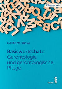 Vorderes Coverbild Basiswortschatz Gerontologie und gerontologische Pflege