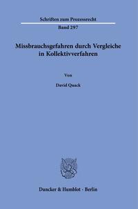 Vorderes Coverbild Missbrauchsgefahren durch Vergleiche in Kollektivverfahren.