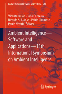 Vorderes Coverbild Ambient Intelligence—Software and Applications—13th International Symposium on Ambient Intelligence