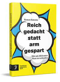 Vorderes Coverbild Reich gedacht statt arm gespart
