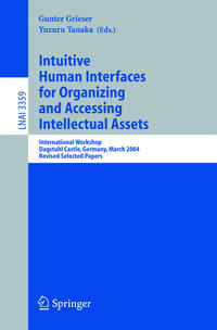 Vorderes Coverbild Intuitive Human Interfaces for Organizing and Accessing Intellectual Assets