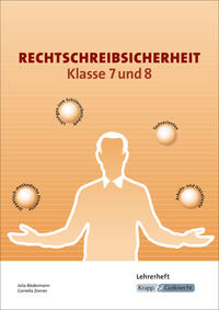 Vorderes Coverbild Rechtschreibsicherheit Klasse 7 und 8 – Lehrerheft