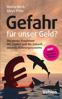 Vorderes Coverbild Gefahr für unser Geld?