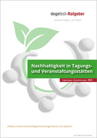 Vorderes Coverbild degefest-Ratgeber Nachhaltigkeit in Tagungs- und Veranstaltungsstätten