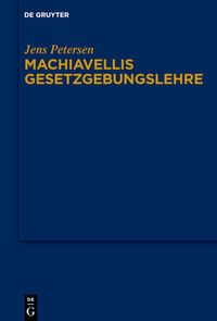 Vorderes Coverbild Machiavellis Gesetzgebungslehre