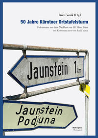 Vorderes Coverbild 50 Jahre Kärntner Ortstafelsturm
