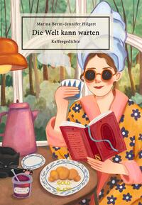 Vorderes Coverbild Die Welt kann warten