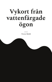 Vorderes Coverbild Vykort från vattenfärgade ögon