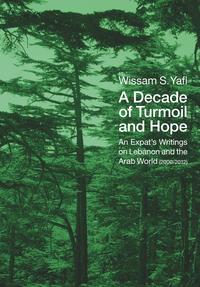 Vorderes Coverbild A Decade of Turmoil and Hope