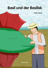 Vorderes Coverbild Basil und der Basilisk
