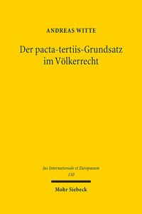 Vorderes Coverbild Der pacta-tertiis-Grundsatz im Völkerrecht