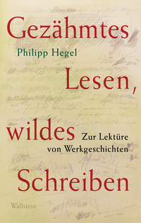 Vorderes Coverbild Gezähmtes Lesen, wildes Schreiben