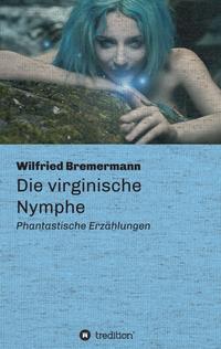 Vorderes Coverbild Die virginische Nymphe