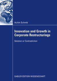 Vorderes Coverbild Innovation and Growth in Corporate Restructurings