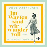 Vorderes Coverbild Im Warten sind wir wundervoll