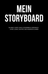 Vorderes Coverbild Mein Storyboard Blanko Comic Buch Szenenbuch Drehbuch Leere Comic Raster zum Selberzeichnen