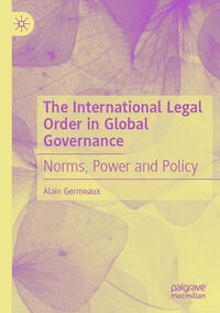 Vorderes Coverbild The International Legal Order in Global Governance