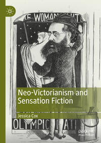 Vorderes Coverbild Neo-Victorianism and Sensation Fiction