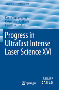 Vorderes Coverbild Progress in Ultrafast Intense Laser Science XVI