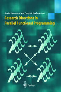 Vorderes Coverbild Research Directions in Parallel Functional Programming