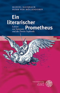 Vorderes Coverbild Ein literarischer Prometheus