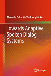 Vorderes Coverbild Towards Adaptive Spoken Dialog Systems