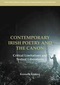Vorderes Coverbild Contemporary Irish Poetry and the Canon