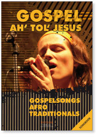 Vorderes Coverbild GOSPEL Ah tol Jesus - Songbook