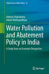 Vorderes Coverbild Water Pollution and Abatement Policy in India