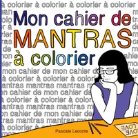 Vorderes Coverbild Mon cahier de Mantras à colorier